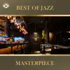 ALL BGM CHANNEL - Best of Jazz Masterpiece